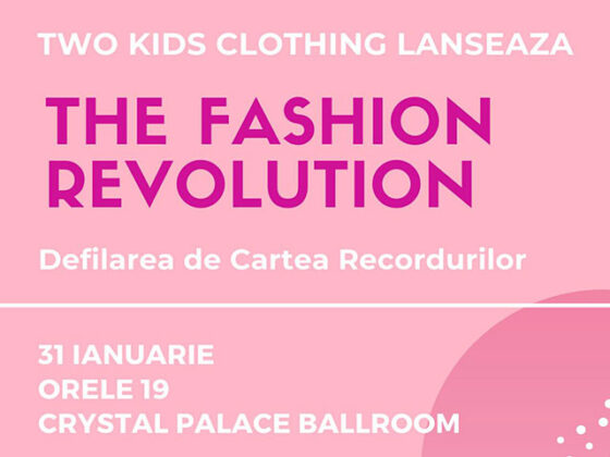 The Fashion Revolution - defilare de Cartea Recordurilor, un eveniment Two kids clothing, in parteneriat cu It kids- Art school & modelling agency.