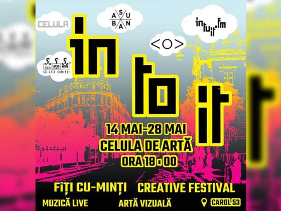 Avem placerea de a va invita la evenimentul IN-TO-IT din cadrul festivalului Fiti cu-Minti la galeria Celula De Arta situata pe bulevardul Carol 53 in data de 14 mai ora 18.00.